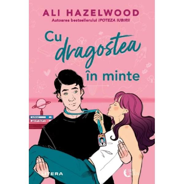 Pachet 2 carti: Ipoteza iubirii + Cu dragostea in minte - Ali Hazelwood