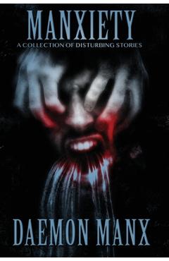 Coperta cărții 'Manxiety - Daemon Manx'
