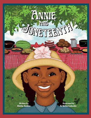 Annie and Juneteenth - Artkina Celest