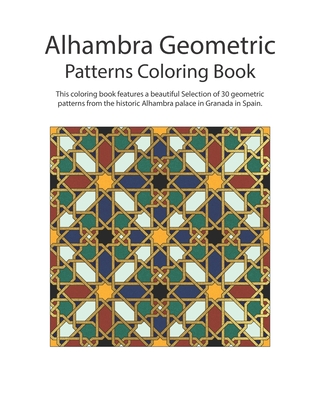Alhambra Geometric: Patterns Coloring Book - Mohamad Aljanabi