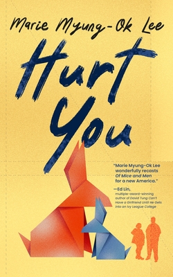 Hurt You - Marie Myung-ok Lee