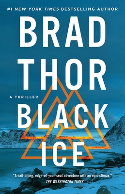 Black Ice: A Thrillervolume 20 - Brad Thor