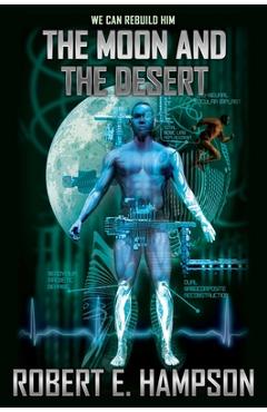 Coperta cărții 'The Moon and the Desert - Robert E. Hampson'