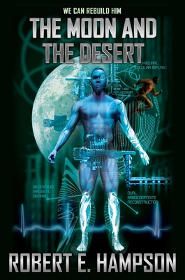 Coperta cărții 'The Moon and the Desert - Robert E. Hampson'