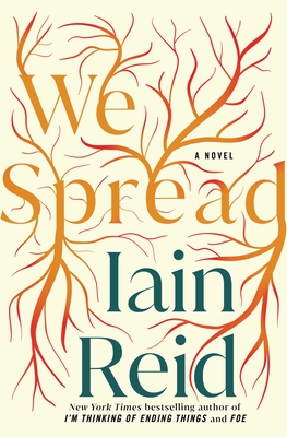 We Spread - Iain Reid
