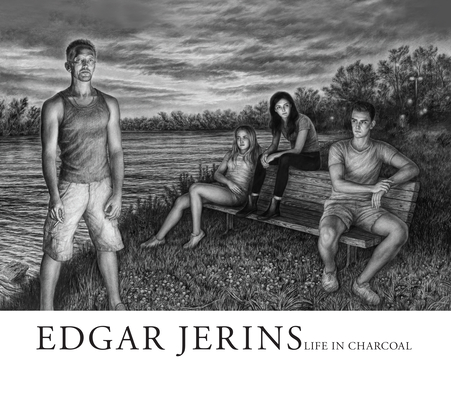 Edgar Jerins: Life in Charcoal - Edgar Jerins