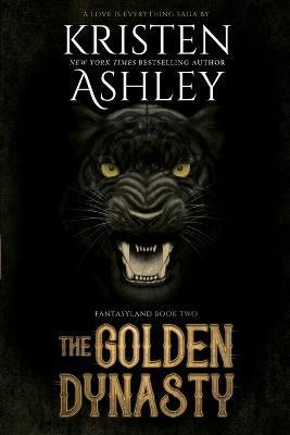 The Golden Dynasty - Kristen Ashley