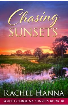 Chasing Sunsets - Hanna