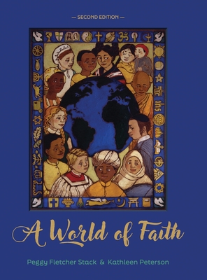 A World of Faith - Peggy Fletcher Stack