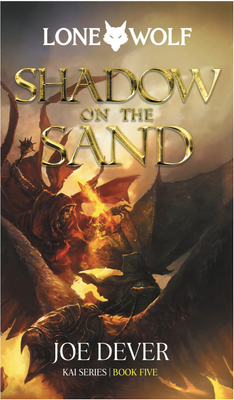 Shadow on the Sand: Kai Series Volume 5 - Joe Dever