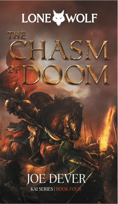 The Chasm of Doom: Kai Series Volume 4 - Joe Dever