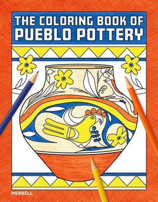 The Coloring Book of Pueblo Pottery - Brian Vallo
