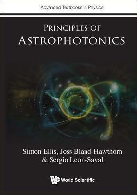 Principles of Astrophotonics - Simon Ellis