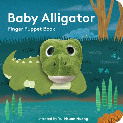 Baby Alligator: Finger Puppet Book - Yu-hsuan Huang