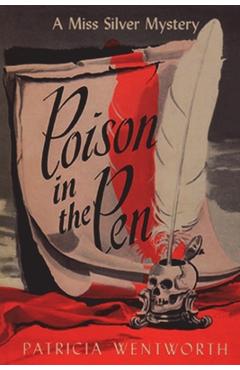 Coperta cărții 'Poison in the Pen - Patricia Wentworth'