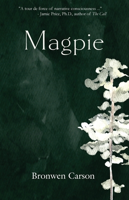 Magpie - Bronwen Carson
