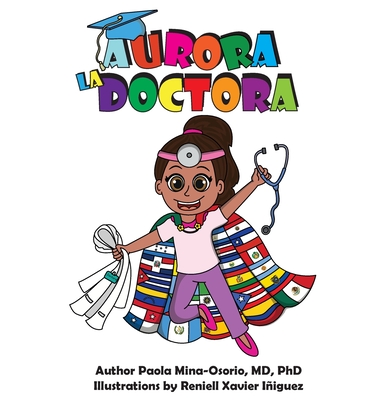Aurora la Doctora - Paola Mina-osorio