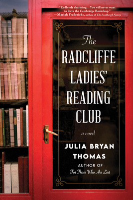 The Radcliffe Ladies' Reading Club - Julia Bryan Thomas