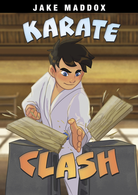 Karate Clash - Jake Maddox