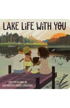 Lake Life with You - Cindy Jin