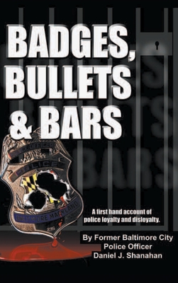 Badges, Bullets and Bars - Daniel Shanahan
