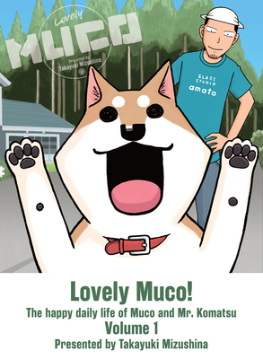 Lovely Muco! 1 - Takayuki Mizushina