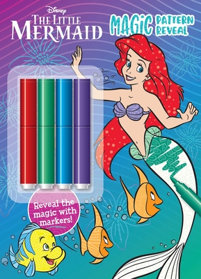 Disney Little Mermaid: Magic Pattern Reveal: Ocean Explorer: Pattern Reveal with 4 Colored Markers - Editors Of Dreamtivity