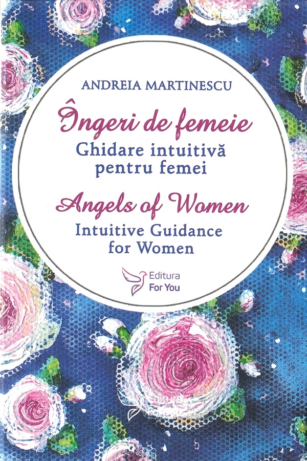 Ingeri de femeie. Set carti-oracol bilingve + ghid - Andreia Martinescu