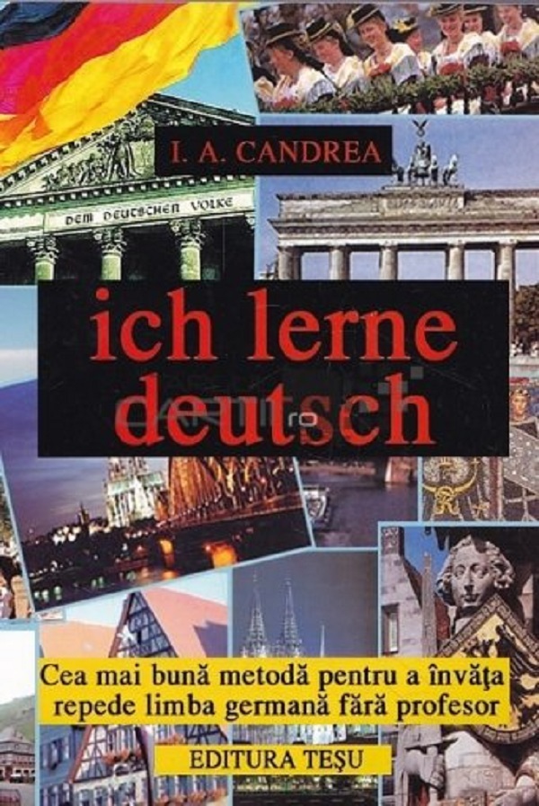Ich Lerne Deutsch - I.A. Candrea