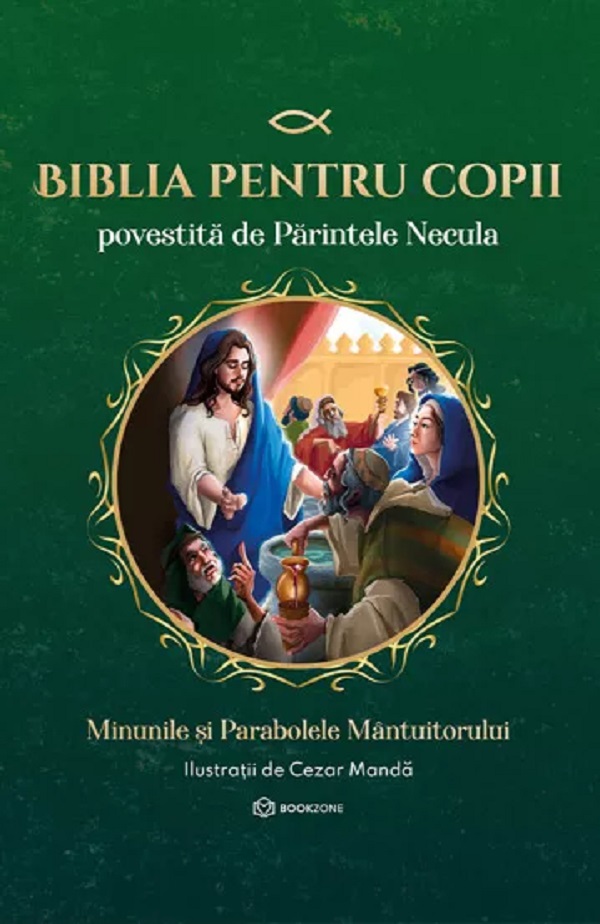Biblia pentru copii povestita de Parintele Necula Vol.2 - Parintele Necula