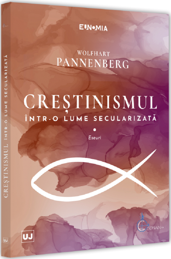 Crestinismul intr-o lume secularizata - Wolfhart Pannenberg