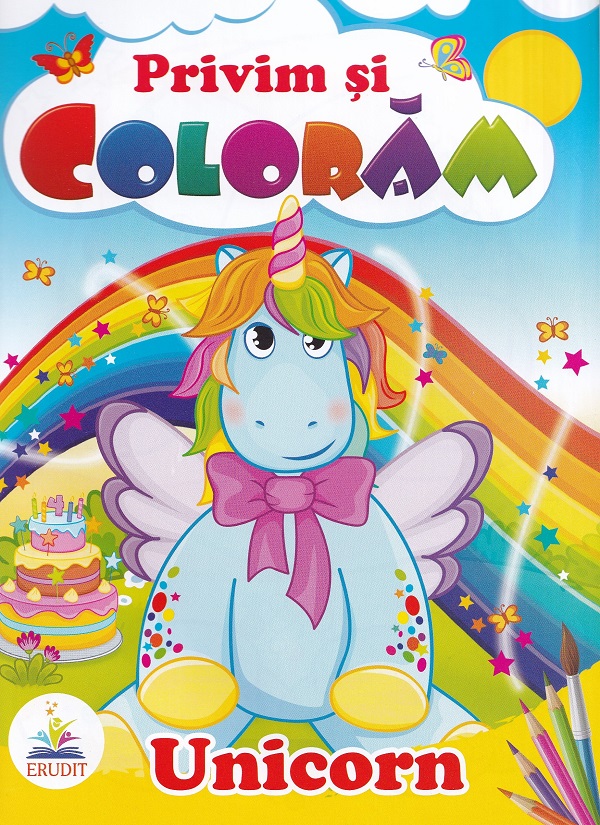 Unicorn. Privim si coloram