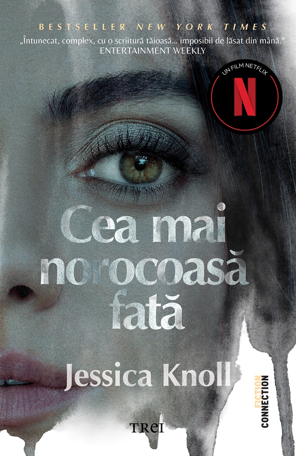 eBook Cea mai norocoasa fata - Jessica Knoll