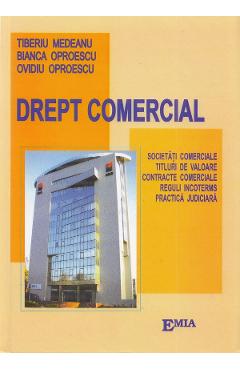 Coperta cărții 'Drept comercial - Tiberiu Constantin Medeanu, Bianca Oproescu, Ovidiu Oproescu'