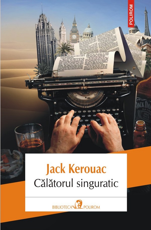 Calatorul singuratic - Jack Kerouac