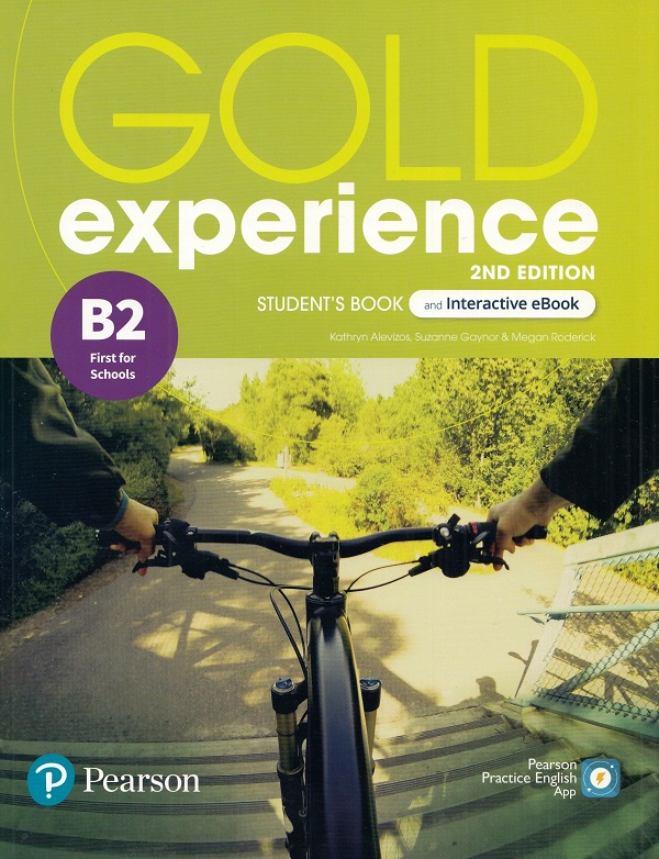 Gold Experience 2nd Edition B2 Student's Book + Interactive Ebook - Kathryn Alevizos, Suzanne Gaynor, Megan Roderick