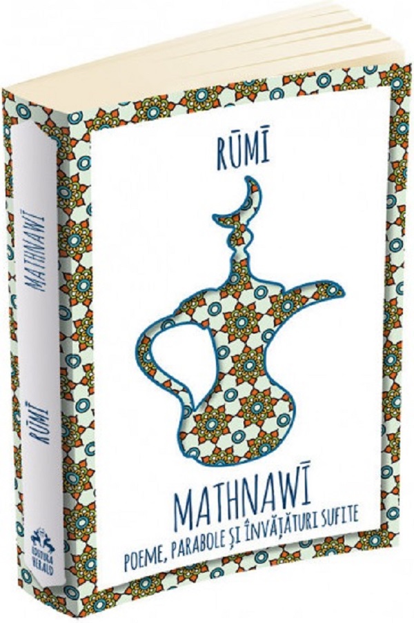 Mathnawi: Poeme, parabole si invataturi sufite - Rumi