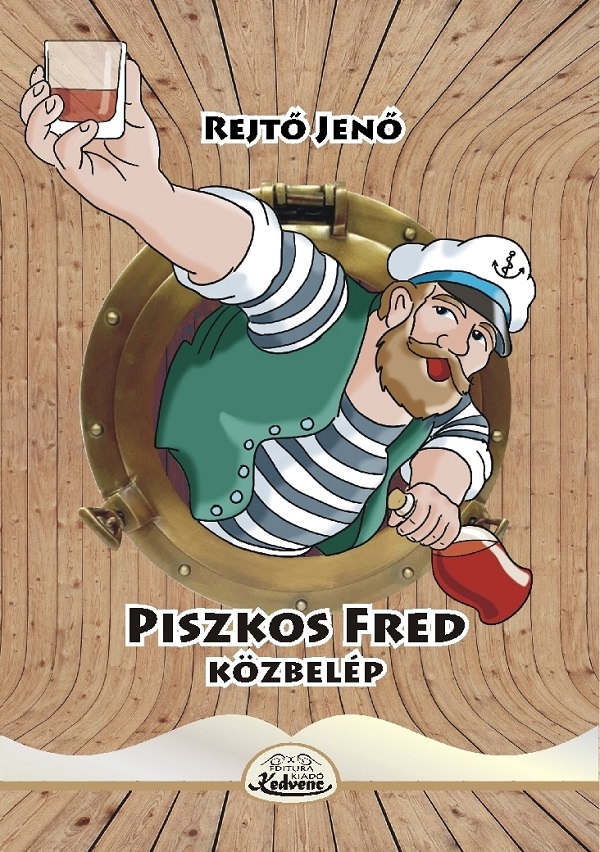 Piszkos Fred Kozbelep - Rejto Jeno