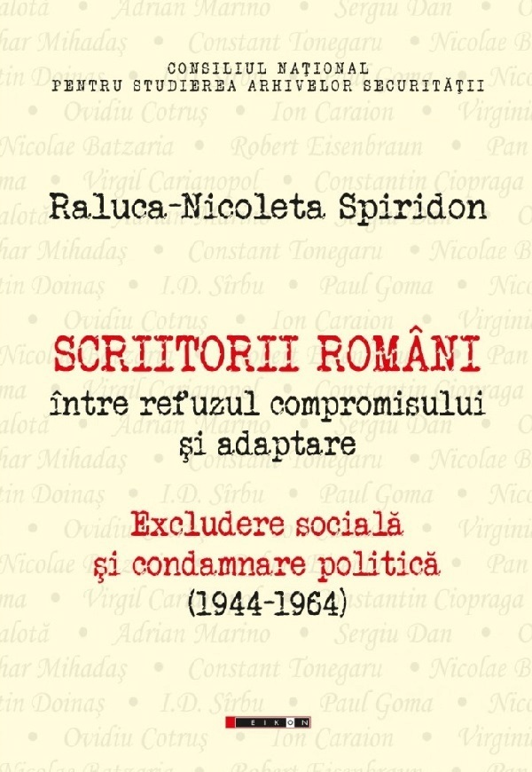 Scriitorii romani intre refuzul compromisului si adaptare -  Raluca-Nicoleta Spiridon