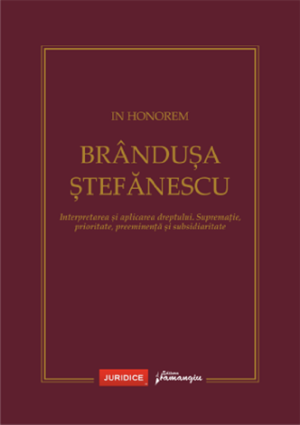 In Honorem Brandusa Stefanescu - Andrei E. Savescu, Ionita Cochintu, Alina Matei