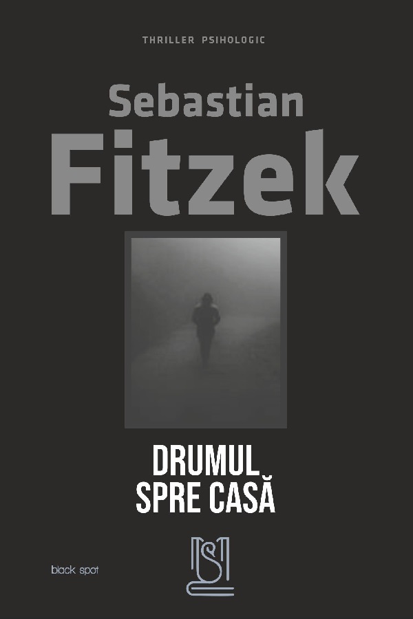 eBook Drumul spre casa - Sebastian Fitzek