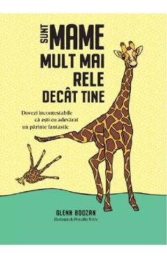 Poza produsului Sunt mame mult mai rele decat tine - Glenn Boozan