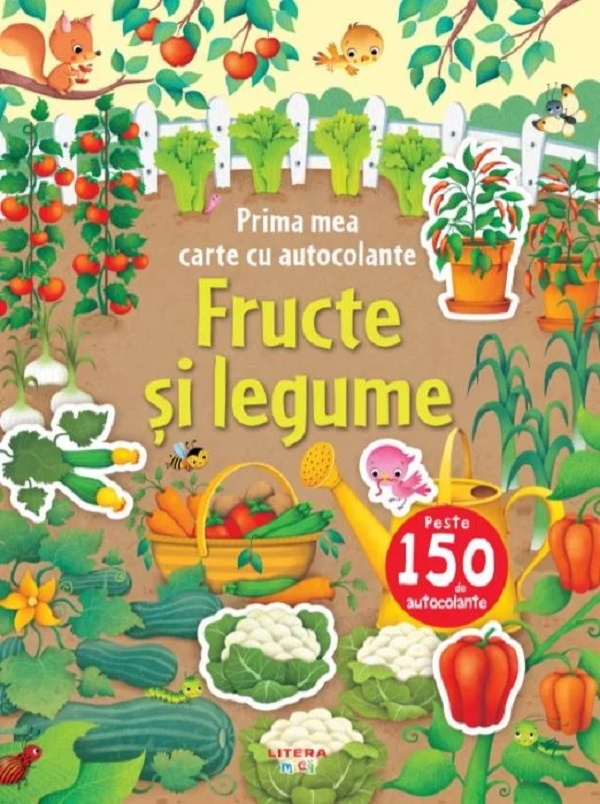 Fructe si legume. Prima mea carte cu autocolante