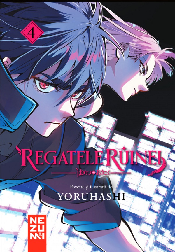 Regatele ruinei Vol.4 - Yoruhashi