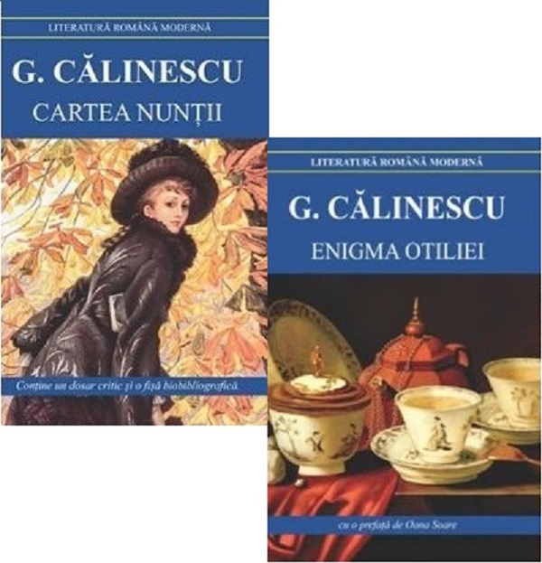 Pachet 2 carti: Enigma Otiliei + Cartea nuntii - George Calinescu