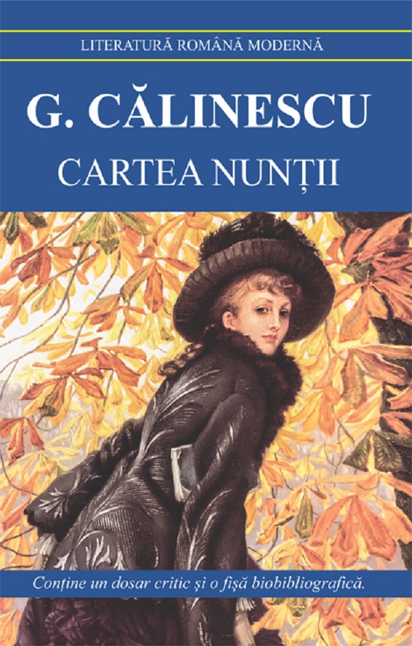 Pachet 2 carti: Enigma Otiliei + Cartea nuntii - George Calinescu