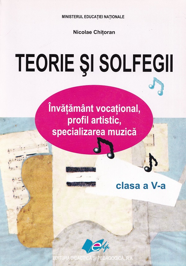 Teorie si solfegii - Clasa 5 - Nicolae Chitoran