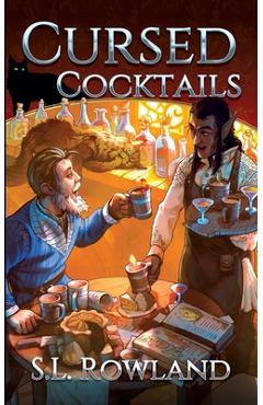 Poza produsului Cursed Cocktails - S. L. Rowland