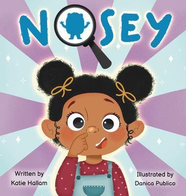 Nosey - Katie Hallam