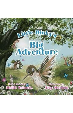 Coperta cărții 'Little Dinky's Big Adventure - Heidi Schultz'
